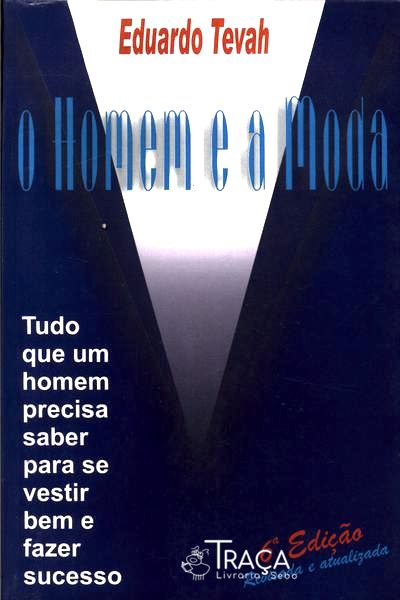 O Homem e a Moda