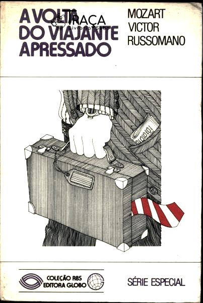 A Volta do Viajante Apressado