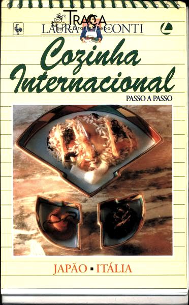 Cozinha Internacional Passo a Passo Japão - Itália - Ocasiões Especiais