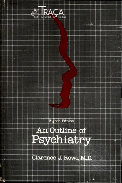 An Outline Of Psychiatry
