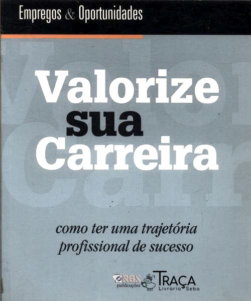 Valorize Sua Carreira