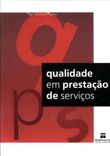 Qualidade em Prestação de Serviços