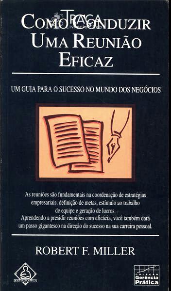 Como Conduzir Uma Reunião Eficaz
