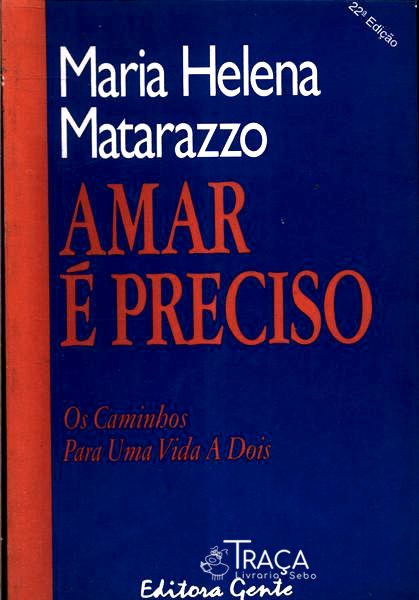 Amar É Preciso
