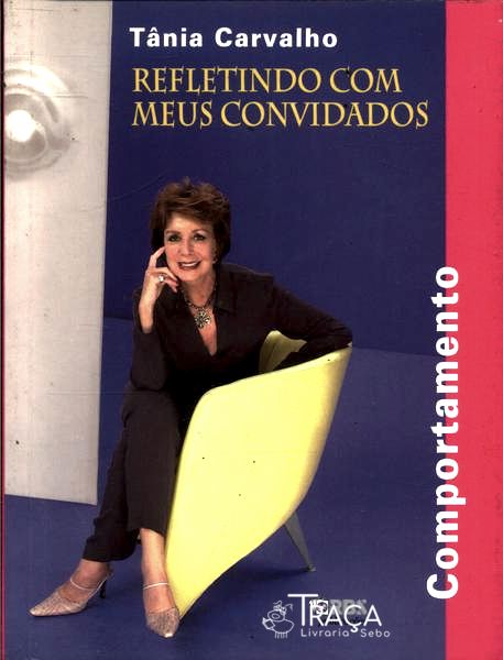 Refletindo com Meus Convidados