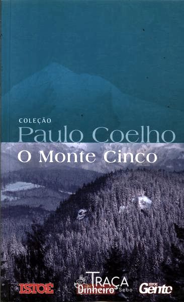 O Monte Cinco