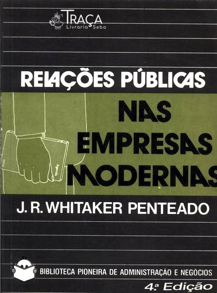 Relações Públicas Nas Empresas Modernas