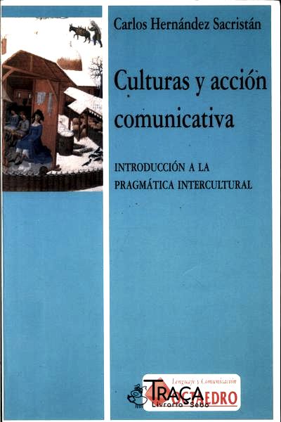 Culturas Y Acción Comunicativa