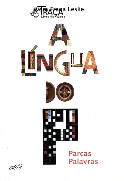 A Língua Do P (não Inclui Cd)