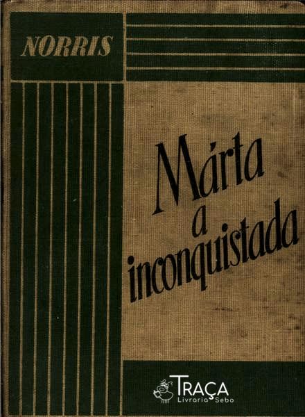 Marta A Inconquistada