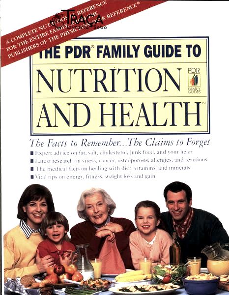 The Pdr Family Guide To Nutrition And Health