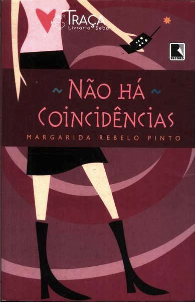 Não Há Coincidências