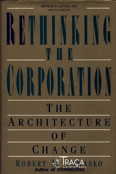 Rethinking The Corporation