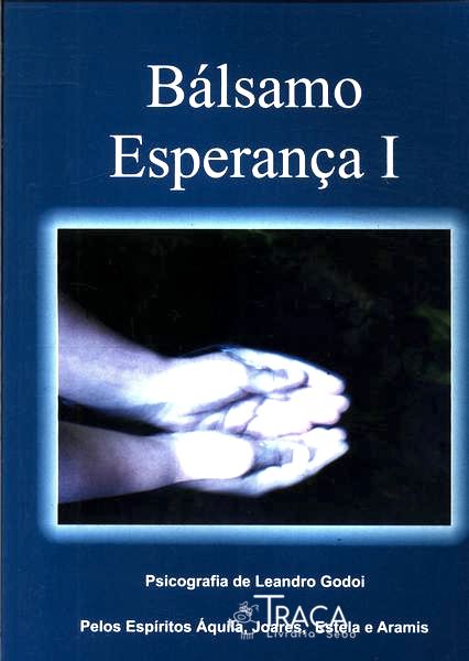 Bálsamo Esperança Vol 1