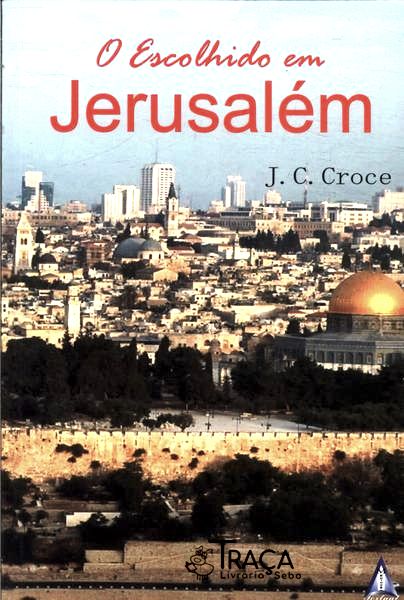 O Escolhido em Jerusalem
