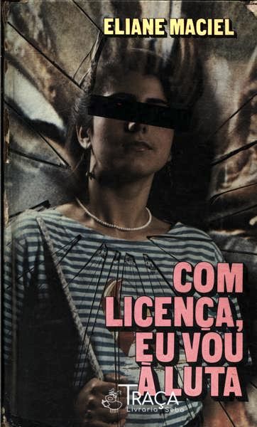 Com Licença Eu Vou À Luta