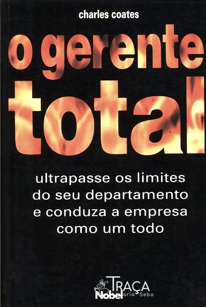 O Gerente Total