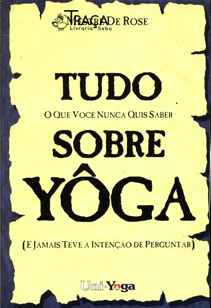Tudo Sobre Yoga