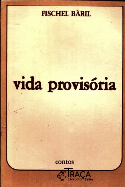 Vida Provisória