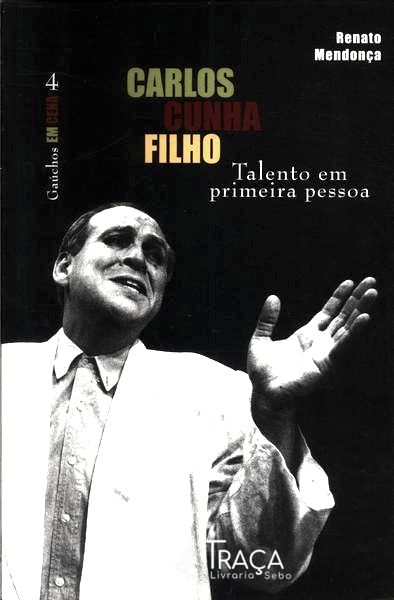 Carlos Cunha Filho: Talento em Primeira Pessoa