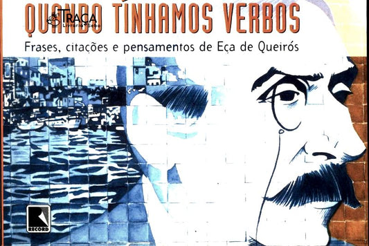 Quando Tínhamos Verbos