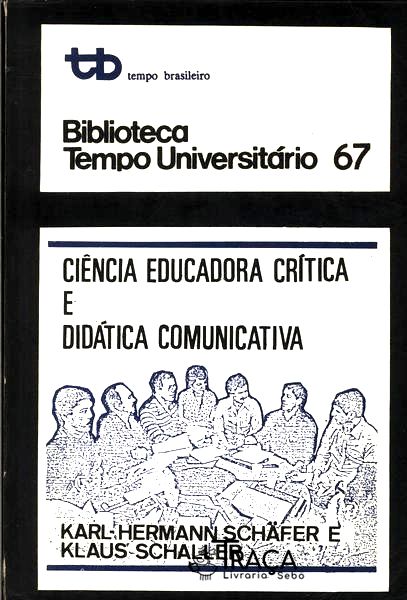 Ciência Educadora Crítica e Didática Comunicativa