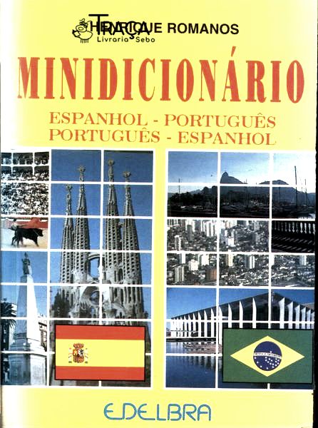 Minidicionário Espanhol-português Português-espanhol (1999)