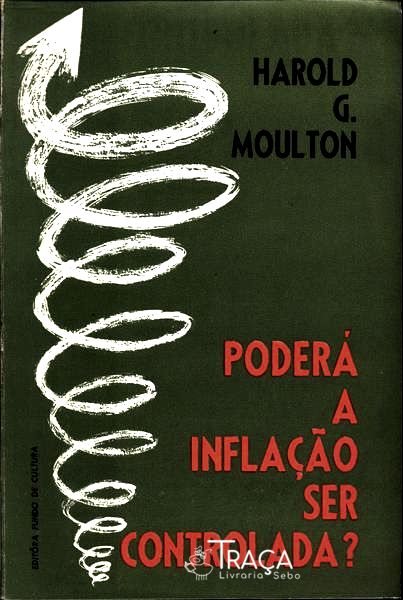 Poderá a Inflação Ser Controlada?