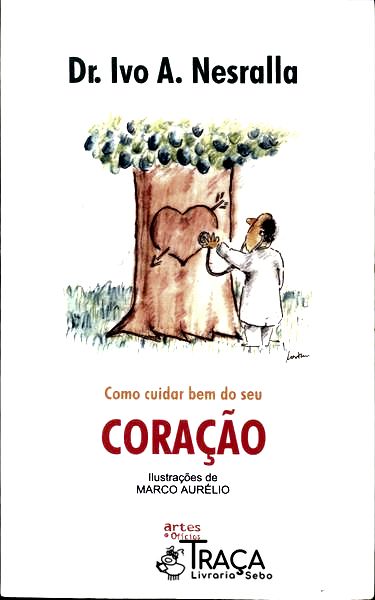 Como Cuidar Bem do Seu Coração