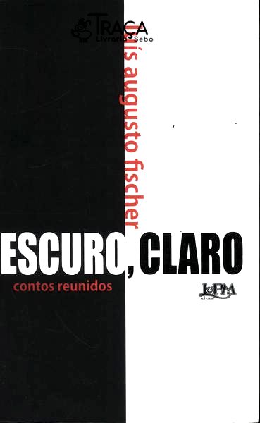 Escuro Claro: Contos Reunidos