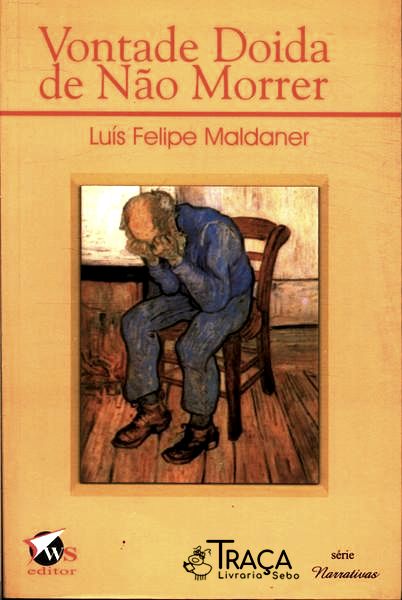 Vontade Doida De Não Morrer