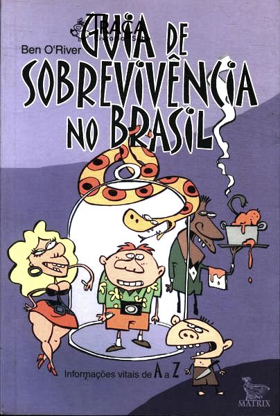 Guia De Sobrevivência No Brasil