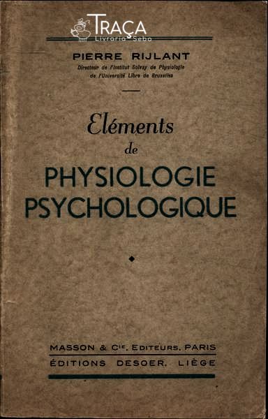 Eléments De Physiologie Psychologique