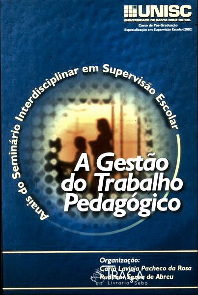 Anais do Seminário Interdisciplinar em Supervisão Escolar