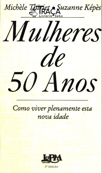 Mulheres de 50 Anos