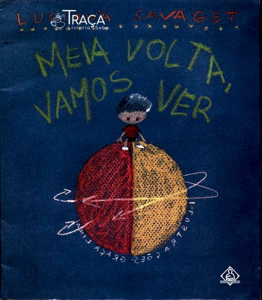 Meia Volta, Vamos Ver