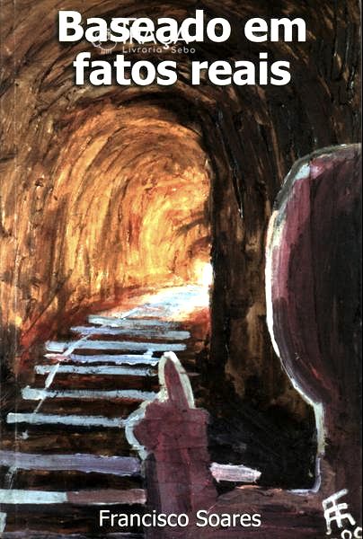 Baseado Em Fatos Reais