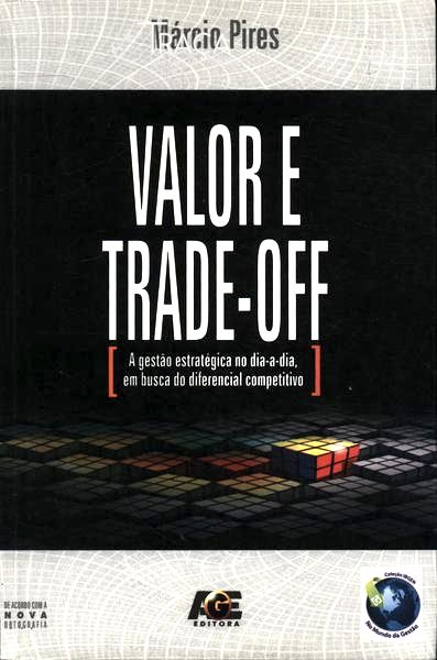 Valor e Trade-off