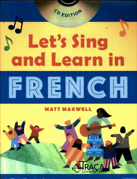 Lets Sing And Learn In French