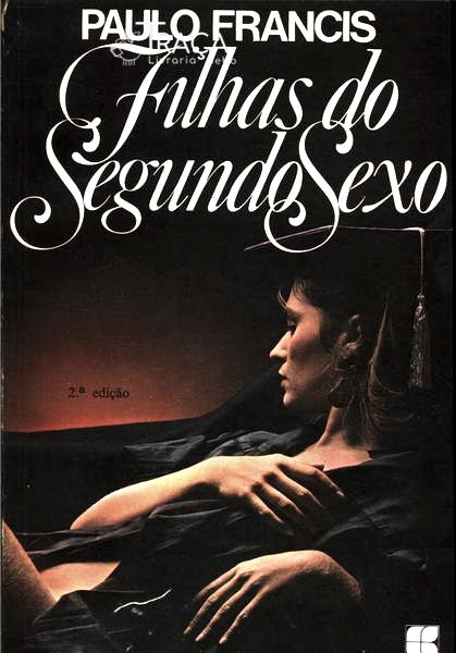 Filhas Do Segundo Sexo