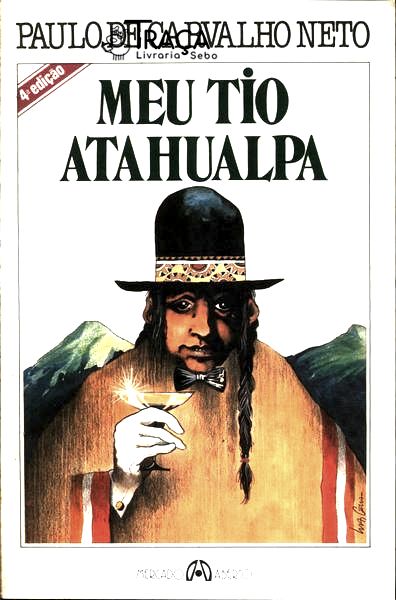 Meu Tio Atahualpa