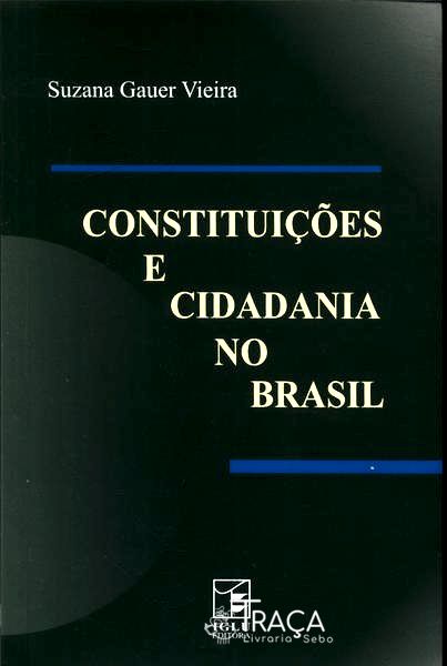 Constituições E Cidadania No Brasil
