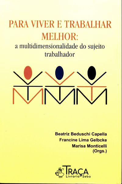 Para Viver E Trabalhar Melhor