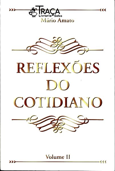 Reflexões Do Cotidiano Vol 2
