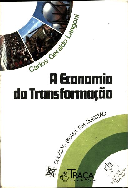A Economia Da Transformação