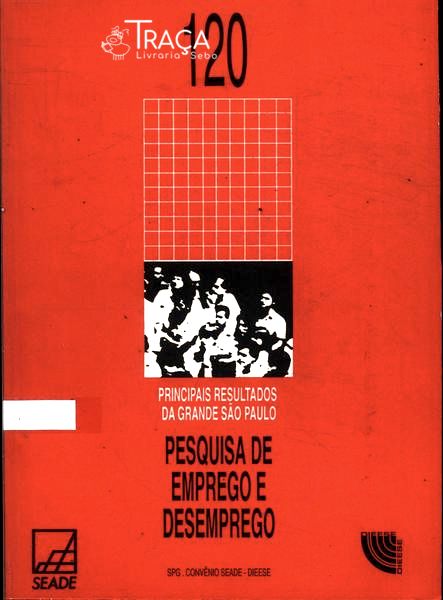 Pesquisa De Emprego E Desemprego Na Grande São Paulo
