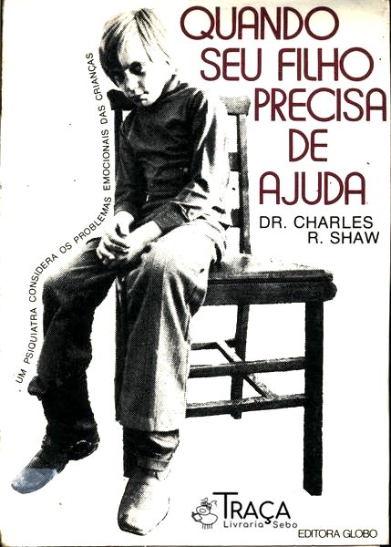 Quando Seu Filho Precisa De Ajuda