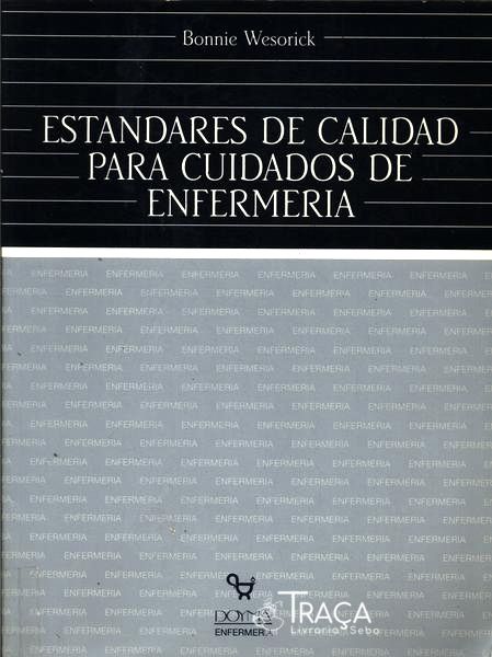 Estandares de Calidad para Cuidados de Enfermeria