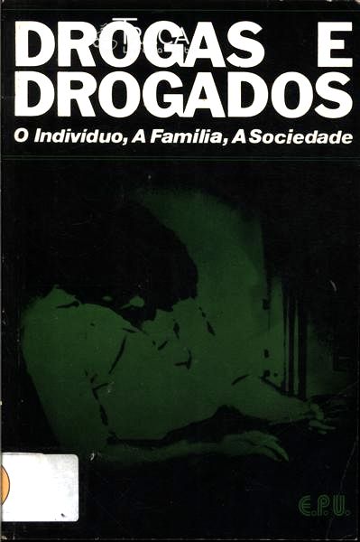 Drogas E Drogados
