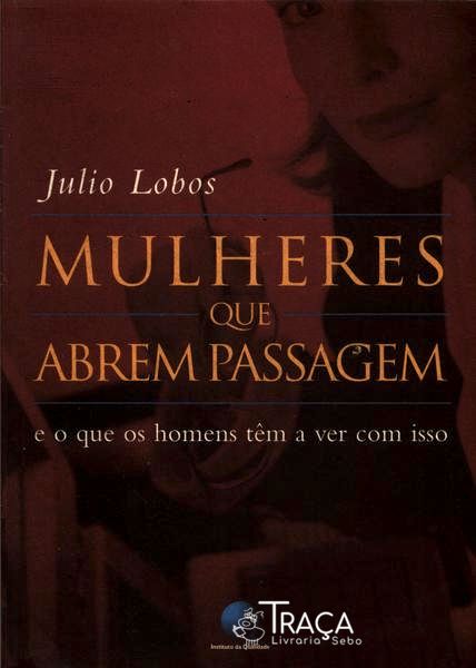 Mulheres Que Abrem Passagem
